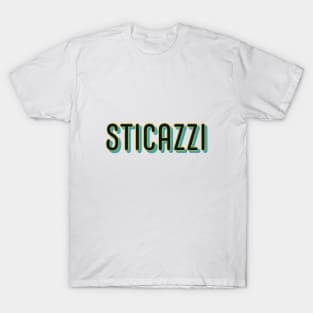 STICAZZI T-Shirt